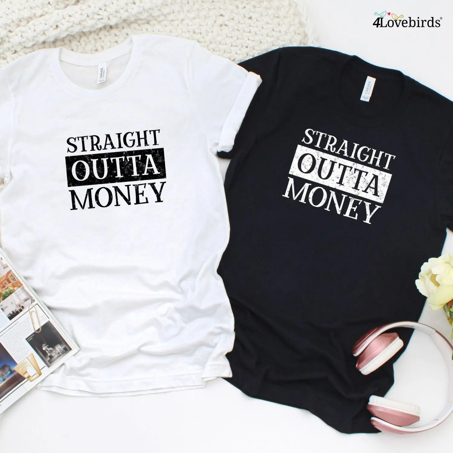 Matching Outfits: "Straight Outta Shopping & Money" Amusing Valentine Set for Couples!