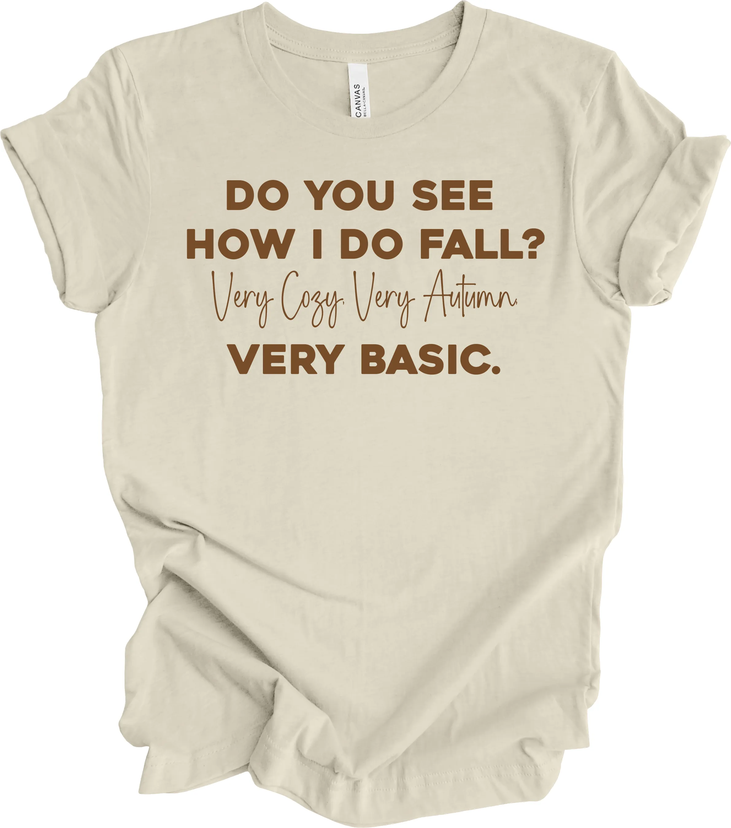 See How I Do Fall? - Adult Graphic T-shirt